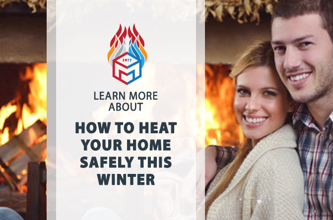 How to heat your home safely this winter
